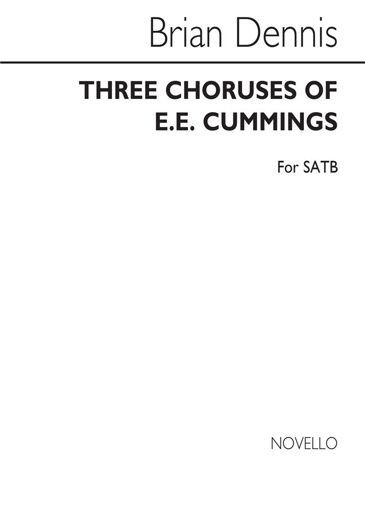 Three Choruses Of E.E.Cummings